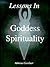 Lessons in Goddess Spirituality: Wicca 101