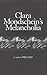 Clara Mondschein's Melancholia by Anne Raeff