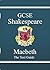 Macbeth: Shakespeare: GCSE:...