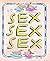 Sex, Sex, Sex