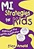 Magnificent Mind Masters Multiplication (MI Strategies for Kids)