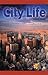 City Life (Rosen Real Readers, Early Emergent)
