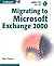 Microsoft Exchange 2000 (GP) by Stan Reimer