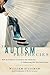 The Autism Prophecies: How ...