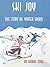 Ski Joy: The Story of Winte...