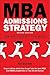 MBA Admissions Strategy by Avi Gordon