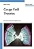 Gauge Field Theories: An Introduction with Applications
