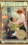 Mother by Kathleen Thompson Norris