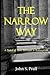 The Narrow Way