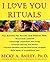 I Love You Rituals
