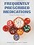 Frequently Prescribed Medications by Michael A. Mancano