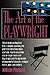 The Art of the Playwright