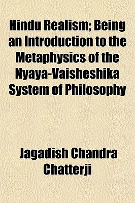 Hindu Realism: Being an Introduction to the Metaphysics of the Nyaya-Vaisheshika System of Philosophy (Paperback)