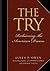 The Try: Reclaiming the American Dream
