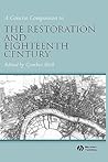A Concise Companion to the Restoration and Eighteenth Century A Concise Companion to the Restoration and Eighteenth Century