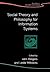 Social Theory and Philosophy for Information Systems