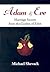 Adam & Eve: Marriage Secret...