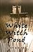 White Witch Pond