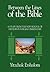 Between the Lines of the Bible: Exodus: A Study from the New School of Orthodox Torah Commentary