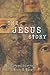 The Jesus Story: The Most R...