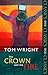 The Crown and the Fire by Tom     Wright