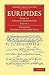Euripides by Frederick Apthorp Paley