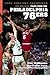 Tales from the Philadelphia 76ers