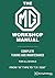Mg Workshop Manual: From "M" Type to "T.F. 1500"