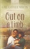 Out on a Limb by Gail Gaymer Martin