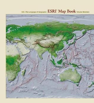 ESRI Map Book, Volume 19 (Esri Map Books, 19)