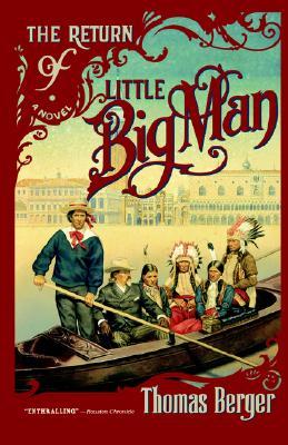 The Return of Little Big Man (Paperback)