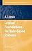 Logical Foundations for Rule-Based Systems (Studies in Computational Intelligence)