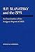 H.P. Blavatsky and the Spr: An Examination of the Hodgson Report of 1885