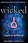 Wicked 2: Legacy ...