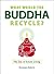 What Would the Buddha Recycle? by Rosemary Roberts