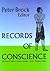 Records of Conscience: Three Autobiographical Narratives by Conscientious Objectors, 1665-1865