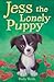 Jess the Lonely Puppy