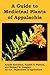 A Guide to Medicinal Plants of Appalachia by U.S. Department of Agriculture