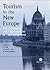 Tourism in the New Europe: ...