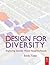 Design for Diversity (Routl...