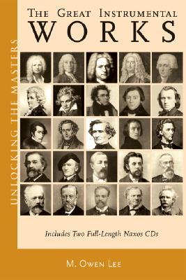 Great Instrumental Works, The (Unlocking the Masters)
