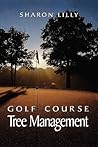 Golf Course Tree Management