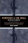 Tempest At Ox Hill: The Battle Of Chantilly