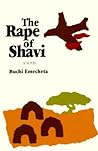 The Rape of Shavi by Buchi Emecheta