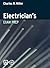 Electrician's Exam Prep by Charles R. Miller
