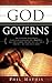 God Governs by Phil Mathis