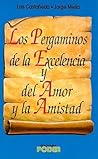 Los pergaminos de la excelencia / the Scrolls of Excellence (Spanish Edition)