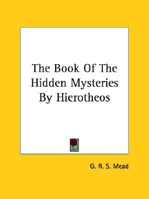 The Book of the Hidden Mysteries by Hierotheos (Paperback)