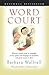 Word Court: Wherein Verbal ...