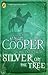 Silver on the Tree by Susan Cooper